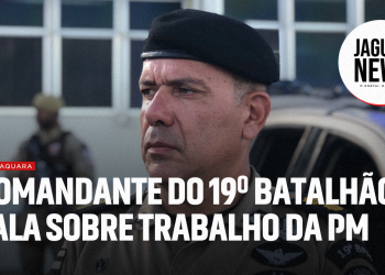 Comandante do 19º Batalhão fala sobre atuação da Polícia Militar na região